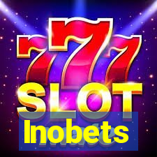 Inobets