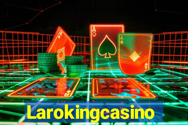 Larokingcasino