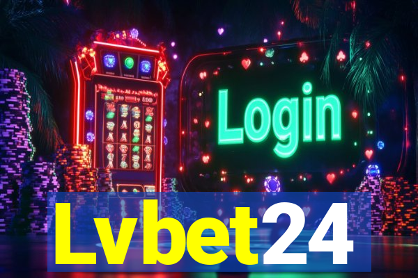 Lvbet24