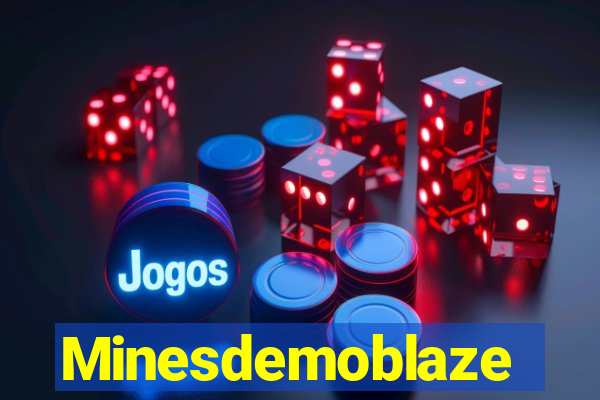 Minesdemoblaze