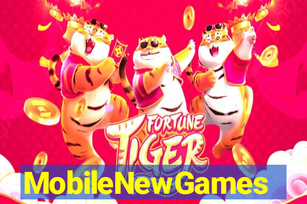 MobileNewGames