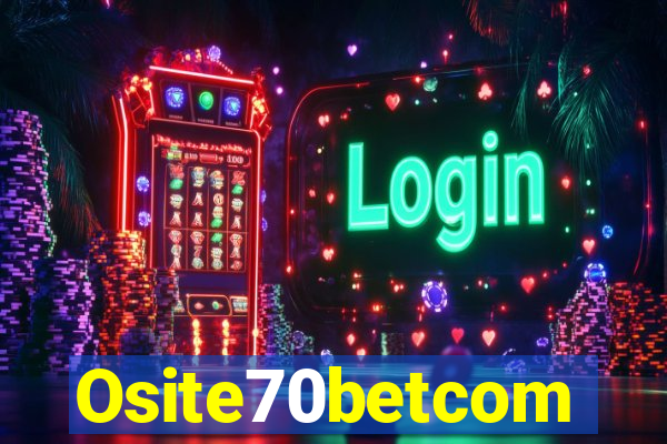 Osite70betcom