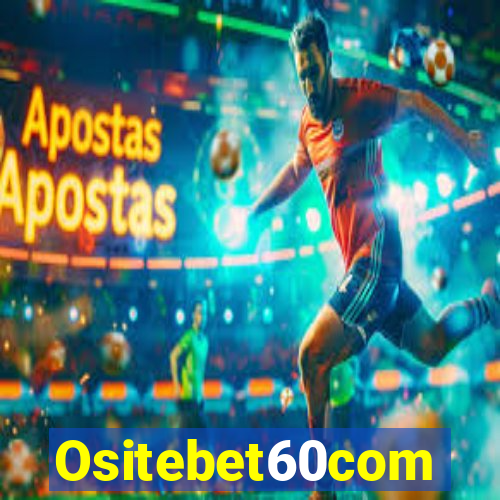 Ositebet60com