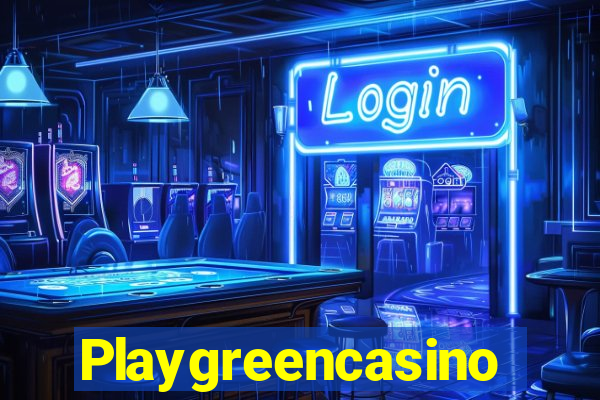 Playgreencasino