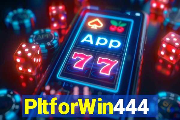 PltforWin444