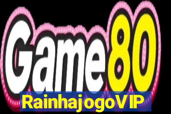 RainhajogoVIP