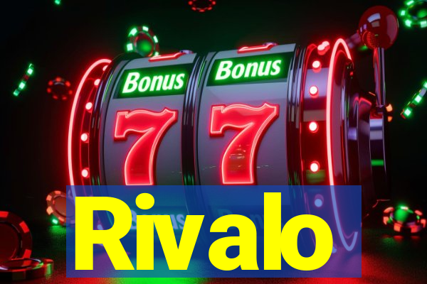 Rivalo