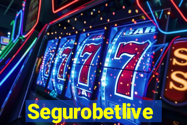 Segurobetlive