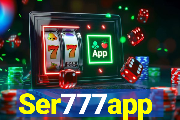 Ser777app