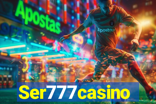 Ser777casino