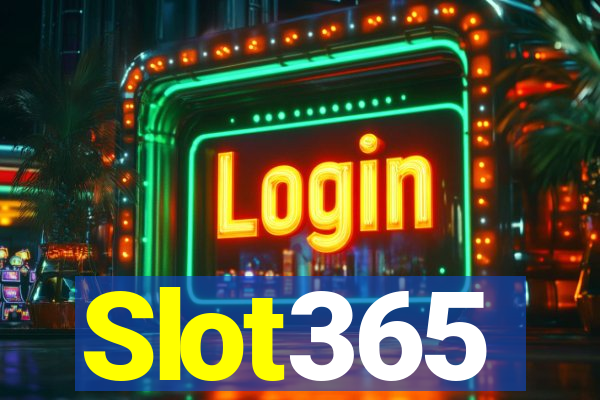 Slot365