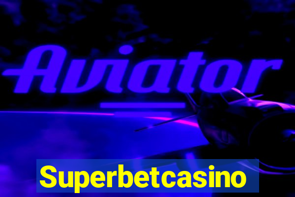 Superbetcasino