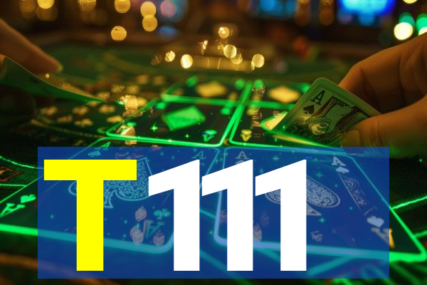 T111