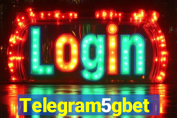 Telegram5gbet