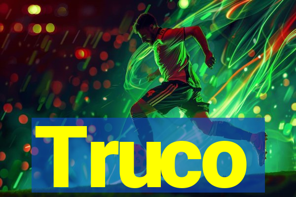 Truco