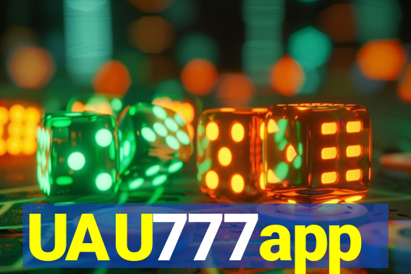 UAU777app