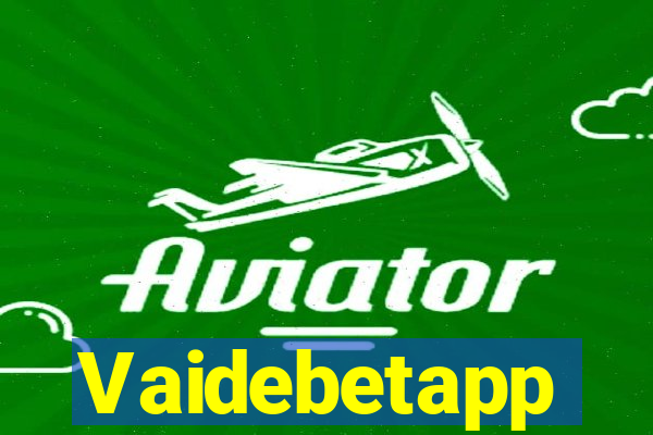 Vaidebetapp