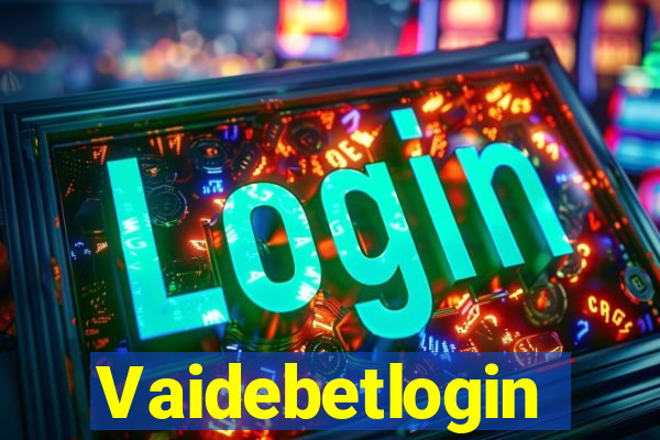 Vaidebetlogin