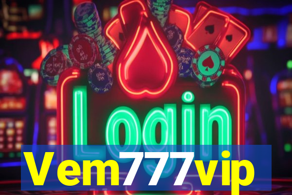 Vem777vip