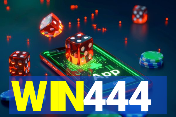 WIN444