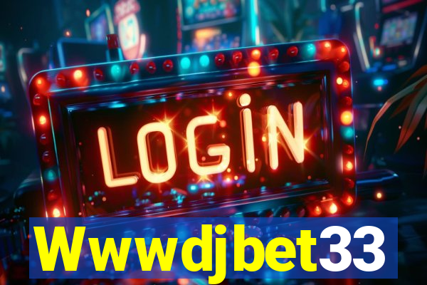 Wwwdjbet33