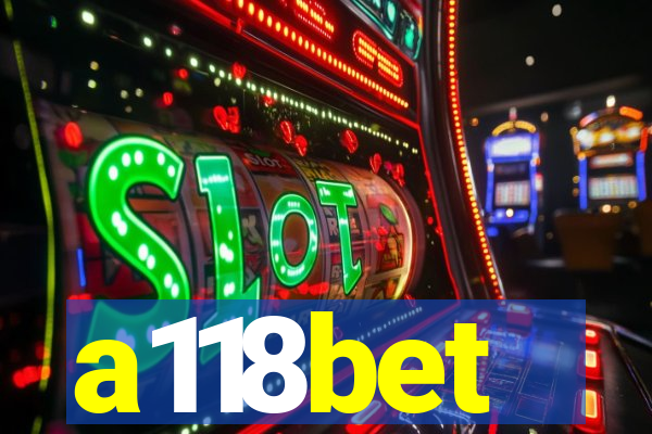 a118bet