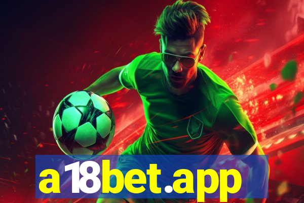 a18bet.app