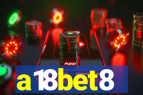 a18bet8