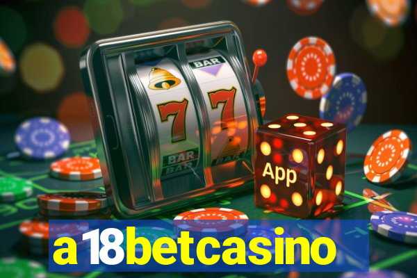 a18betcasino