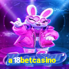 a18betcasino