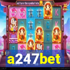 a247bet