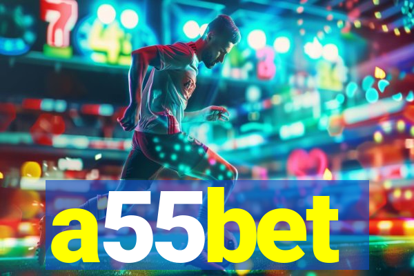 a55bet