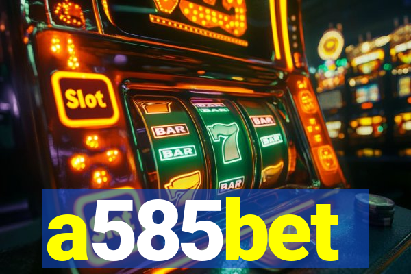 a585bet