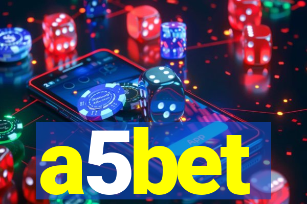 a5bet