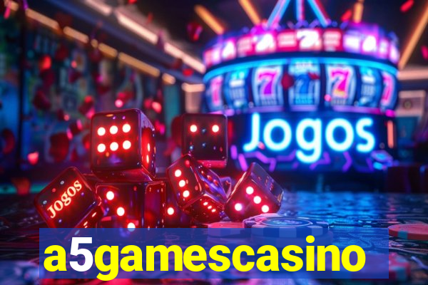 a5gamescasino