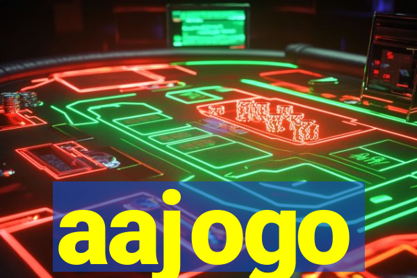 aajogo