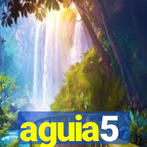 aguia5