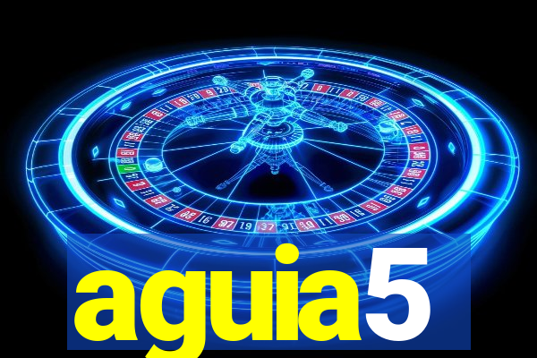 aguia5