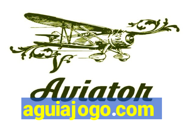 aguiajogo.com