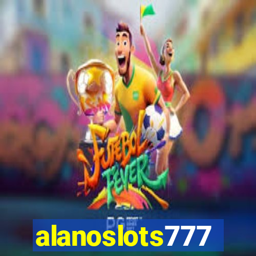 alanoslots777