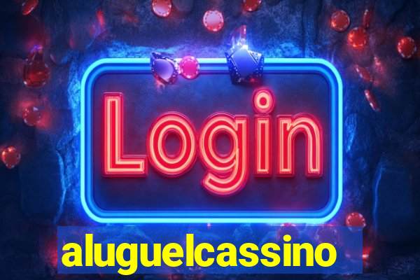 aluguelcassino