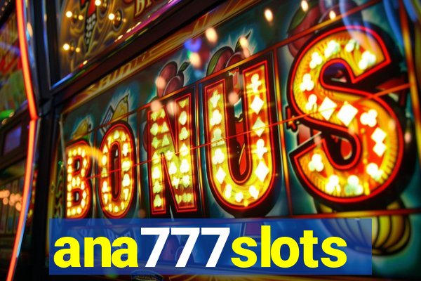 ana777slots