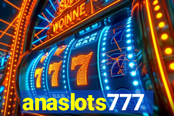 anaslots777