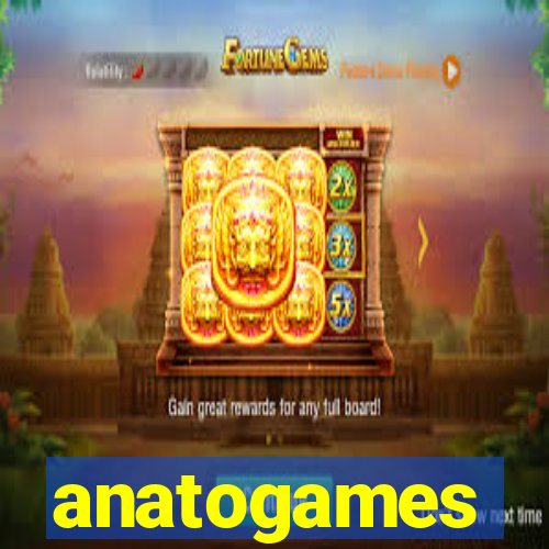 anatogames