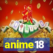 anime18