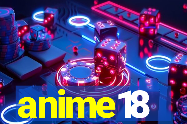 anime18