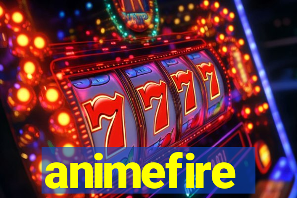 animefire