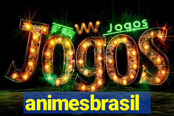 animesbrasil