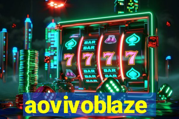 aovivoblaze