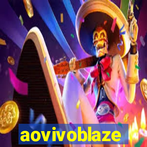 aovivoblaze